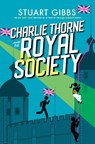 Charlie Thorne and the Royal Society - Stuart Gibbs - 9781665957908