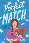 Faris, S: Perfect Match - Stephanie Faris - 9781665959032