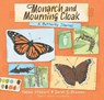 Monarch and Mourning Cloak - Melissa Stewart - 9781665962711