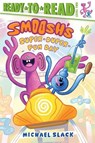 Smoosh's Super-Duper-Fun Day: Ready-To-Read Level 2 - Michael Slack - 9781665962902
