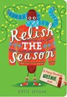 Relish the Season - Katie Vernon - 9781665963282