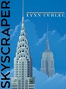 Skyscraper - Lynn Curlee - 9781665969062