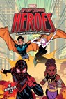 Marvel After-School Heroes Ultimate Adventure Collection!: Miles Morales Untangles a Web; Ghost-Spider's Unbreakable Mission; Shuri Takes Control; Rep - Terrance Crawford - 9781665977753