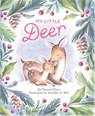 My Little Deer - Hannah Eliot - 9781665980944
