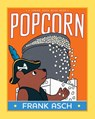 Popcorn - Frank Asch - 9781665982177