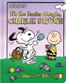 It's the Easter Beagle, Charlie Brown - Charles M. Schulz - 9781665984966