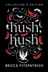 Hush, Hush (Collector's Edition) - Becca Fitzpatrick - 9781665990172