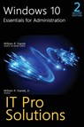 Windows 10, Essentials for Administration, Professional Reference, 2nd Edition - William R Stanek - 9781666000641