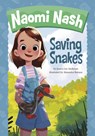 Saving Snakes - Jessica Lee Anderson - 9781666349474