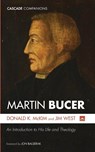Martin Bucer - Donald K. Mckim ; Jim West - 9781666738988