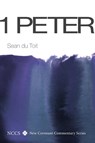 1 Peter - Sean Du Toit - 9781666739640