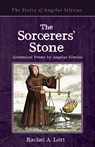 The Sorcerers' Stone - Rachel A Lott - 9781666749762