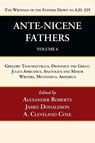 Ante-Nicene Fathers - Alexander Roberts ; James Donaldson ; A Cleveland Coxe - 9781666750102