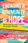 Engaging a Community of Hope - Kelsey L. Austin-Wright ; Nathan R. Patzke - 9781666782493
