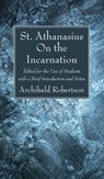 On the Incarnation - Athanasius Archbishop of Alexandria - 9781666793086
