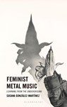 Feminist Metal Music - Susana Gonzlez-Martnez - 9781666963892