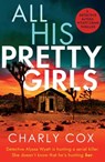All His Pretty Girls - Charly Cox - 9781667201344
