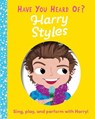 Editors of Silver Dolphin Books: Have You Heard of Harry Sty - Editors of Silver Dolphin Books - 9781667206127