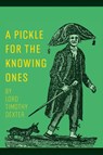 A Pickle for the Knowing Ones - Timothy Dexter - 9781667304359