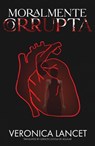 Moralmente Corrupta - Veronica Lancet - 9781667421179