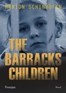 The Barracks Children - Marion Schinhofen - 9781667448749