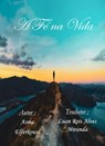 A Fé na Vida - Asma ELFERKOUSS - 9781667451619