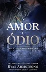 Amor e Ódio - Ryan Armstrong - 9781667462349