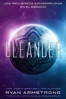 Oleander - Ryan Armstrong - 9781667462554