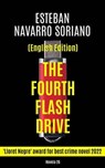 The Fourth Flash Drive - Esteban Navarro Soriano - 9781667465647