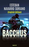 Bacchus - Esteban Navarro Soriano - 9781667472539