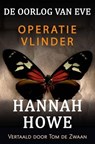 De Oorlog van Eve - Operatie Vlinder - Hannah Howe - 9781667477770