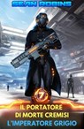 L'imperatore grigio - Sean Robins - 9781667479644