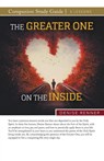 The Greater One on the Inside Study Guide - Denise Renner - 9781667503127