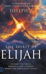 The Spirit of Elijah - Joseph Z - 9781667510866
