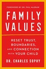 Family Values - Charles Sophy - 9781668000113