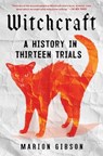 Witchcraft - Marion Gibson - 9781668002438