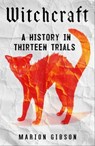 Witchcraft - Marion Gibson - 9781668002445