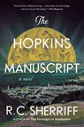 The Hopkins Manuscript - R.C. Sherriff - 9781668003947