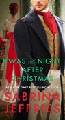 'Twas the Night After Christmas - Sabrina Jeffries - 9781668004807