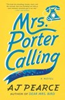 Mrs. Porter Calling - AJ Pearce - 9781668007723
