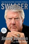 SWAGGER - Jimmy Johnson ; Dave Hyde - 9781668008621