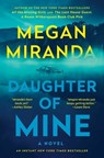 Daughter of Mine - Megan Miranda - 9781668010457