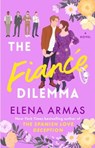 The Fiance Dilemma - Elena Armas - 9781668011348