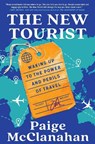 The New Tourist - Paige McClanahan - 9781668011775