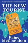 The New Tourist - Paige McClanahan - 9781668011775