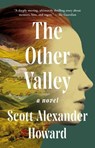 The Other Valley - Scott Alexander Howard - 9781668015483