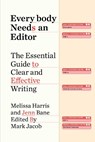 Everybody Needs an Editor - Melissa Harris ; Jenn Bane - 9781668017296