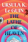 Lathe Of Heaven - Ursula K. Le Guin - 9781668017401