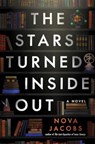 Stars Turned Inside Out - Nova Jacobs - 9781668018545