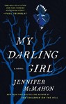 My Darling Girl - Jennifer McMahon - 9781668019078